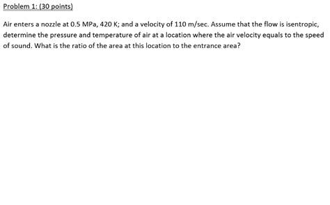 Solved Air Enters A Nozzle At Mpa K And A Velocity Chegg