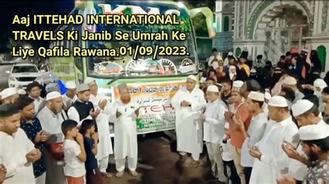 Mysore Aaj ITTEHAD INTERNATIONAL TRAVELS Ki Janib Se Umrah Ke Liye