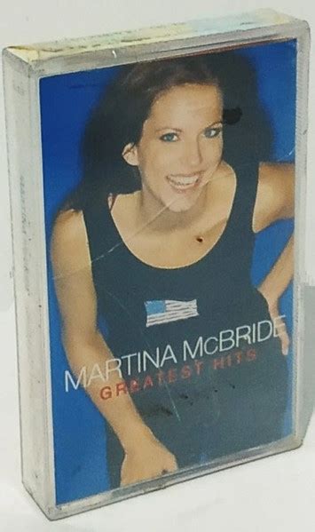 Martina McBride Greatest Hits 2001 Cassette Discogs