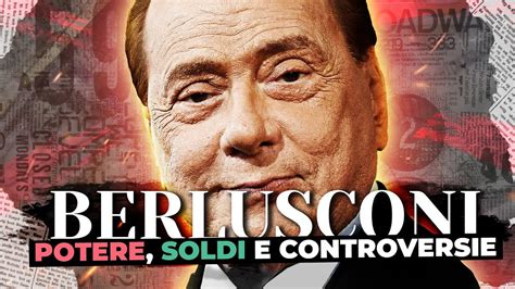 BERLUSCONI SCANDALI E SUCCESSI Che Hanno DIVISO L Italia YouTube