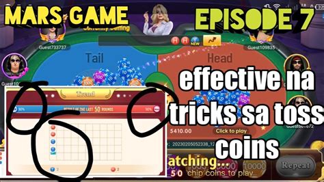 Effective Tricks Sa Toss Coins Mars Game Episode