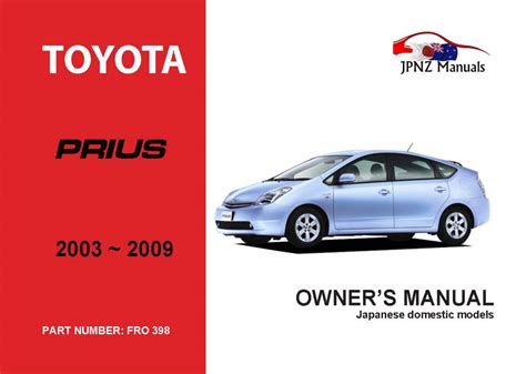 Toyota Prius Owner S User Manual In English 2003 2009