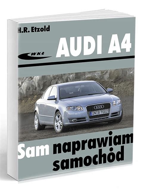 Audi A B B Sam Naprawiam Oficjalne