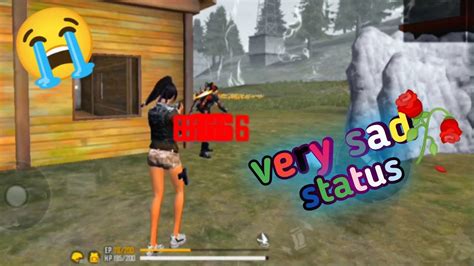 Im Totally Sad💔free Fire Sad Status🥀😭free Fire Sad😢song Status💞