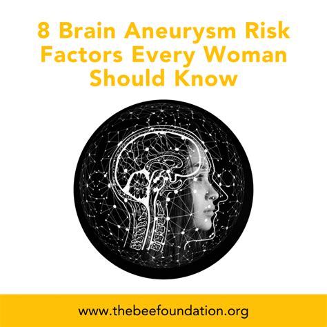 8 Brain Aneurysm Risk Factors Every Woman Should Know The Bee Foundation