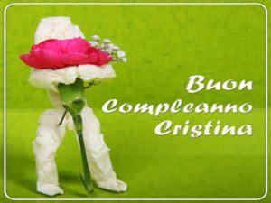 Buon Compleanno Cristina 92 Frasi Immagini E Video Da Inviare Alla