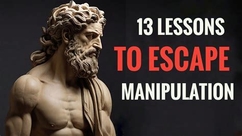 13 Essential Lessons To Break Free From Manipulation Path To Stoicism