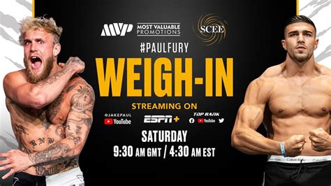 Jake Paul Vs Tommy Fury Official Weigh In Full Youtube