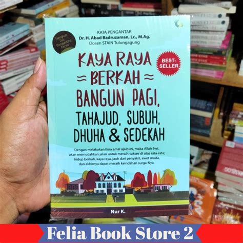 Jual Buku Kaya Raya Berkah Bangun Pagi Tahajud Subuh Dhuha Sedekah