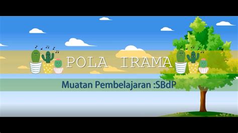 Mengenal Pola Irama Kelas 3 Sd Youtube