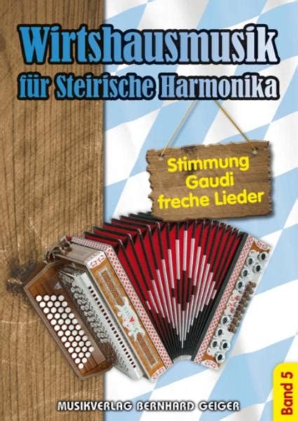 Wirtshausmusik für Steirische Harmonika 5