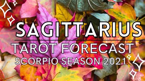 Sagittarius Tarot Forecast Scorpio Season 2021 Youtube