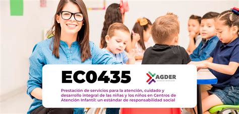 Ec0435 Prestación De Servicios Para La Atención Cuidado Y Desarrollo