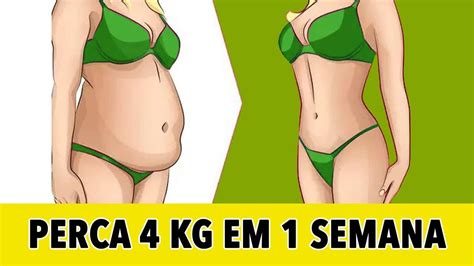 5 Dicas Para Emagrecer 4 Kg Em 1 Semana Post Saúde