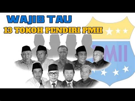 Tokoh Pendiri Pmii Kader Harus Tau Youtube