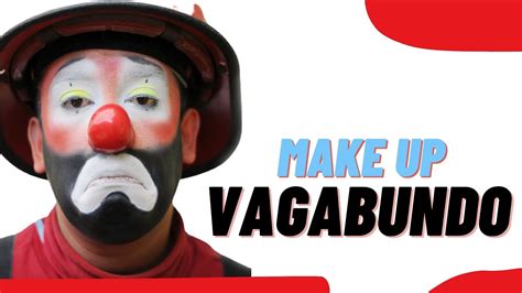 Maquillaje De Vagabundo Rapido Y Facil De Hacer🟩 Youtube