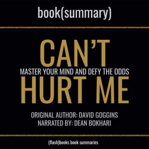 Can't Hurt Me by David Goggins - Book Summary - Audiobook Download ...