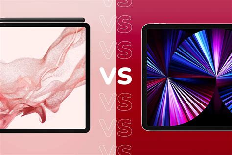 Samsung Galaxy Tab S8 Ultra Vs IPad Pro Quelle Tablette Est La