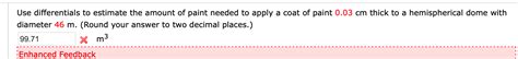 Solved Use Differentials To Estimate The Amount Of Paint Chegg