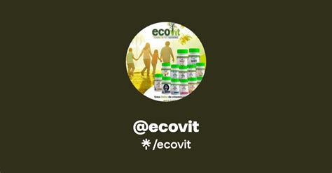 ecovit | Instagram, Facebook | Linktree