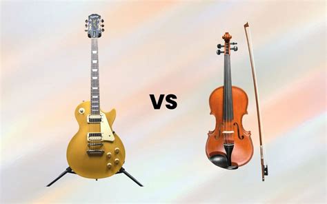 Guitar Vs Violin Is Violin Harder Than Guitar To Learn