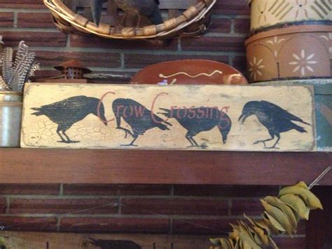 Crow Crossing Sign Hand Painted By Olde Pear Primitives Primitive