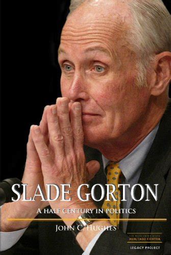 Slade Gorton A Half Century In Politics Discovery Institute