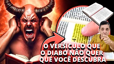 O Versiculo Que O Diabo N O Quer Que Voc Descubra Pastor Couto