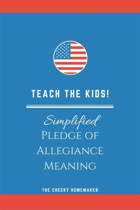 PLEDGE OF ALLEGIANCE MEANING | The Cheeky Homemaker