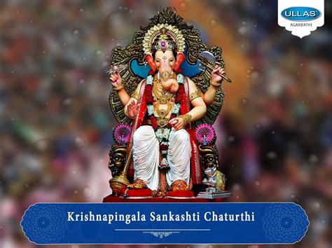 Krishnapingala Sankashti Chaturthi Also Called Sankatahara Chaturthi