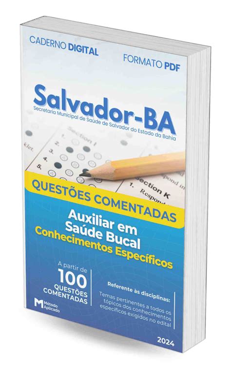 Apostila SMS Salvador BA 2024 Auxiliar em Saúde Bucal