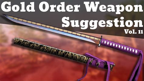 Japanese Melee Weapons Enlisted Gold Order Suggestions Youtube