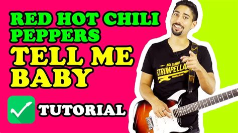 Tutorial Lezioni Di Chitarra Tell Me Baby Red Hot Chili Peppers Youtube