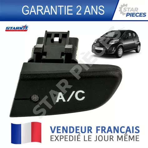 Bouton Interrupteur Climatisation Citroen C Peugeot Toyota Aygo