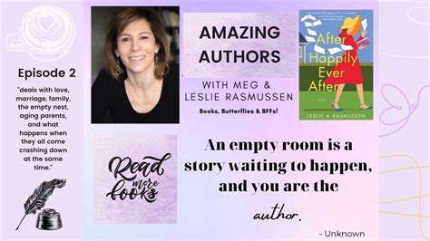 Amazing Authors With Meg Nocero Leslie Rasmussen After Happily Ever