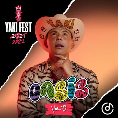 Yakifest Oasis Vol 5 En Vivo Album De Luis Alfonso Partida El Yaki