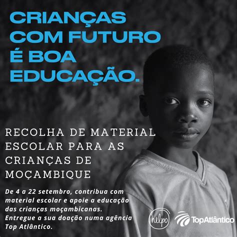 Helpo Top Atlântico Recolhe Material Escolar Para Apoiar A Educação De