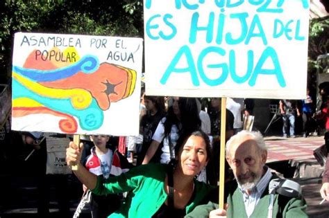 Mendoza La Lucha Contra La Megaminería Y El Repudio A La Utilización