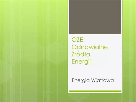 PPT OZE Odnawialne Źródła Energii PowerPoint Presentation free