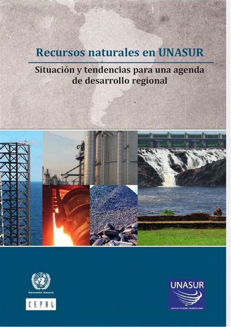 PDF Recursos Naturales UNASUR DOKUMEN TIPS