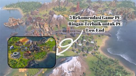 Rekomendasi Game Pc Ringan Terbaik Untuk Pc Low End Apikes