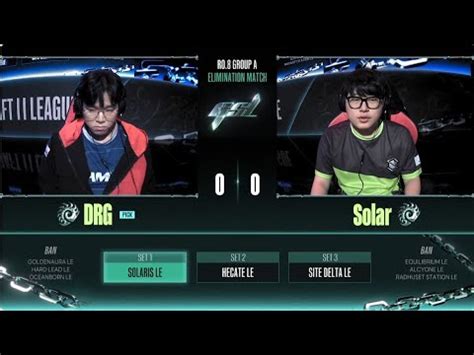 2023 GSL S3 Ro 8 Group A Match4 DRG Vs Solar YouTube