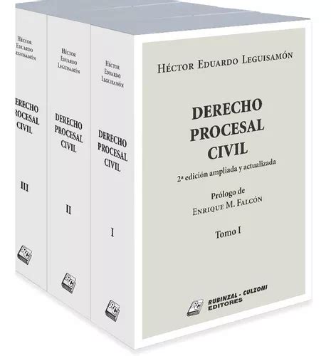 Derecho Procesal Civil 3 Ts 2ª Edición Leguisamón MercadoLibre