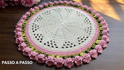 Passo A Passo Sousplat Floral Por Vana Crochet Jogo Americano De