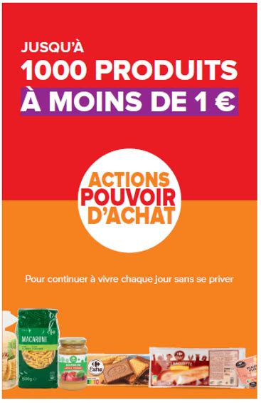 Carrefour Continue Sa Campagne DActions Pour Le Pouvoir DAchat Pour