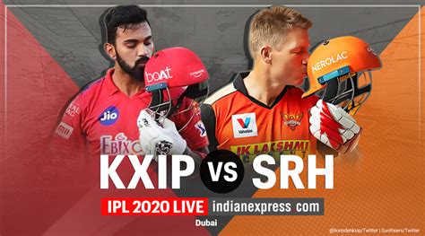 Ipl 2020 Kxip Vs Srh Highlights Kings Xi Beat Srh By 12 Runs Fourth