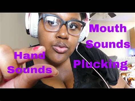 ASMR Plucking Hand Sounds Mouth Sounds Janay D ASMR YouTube