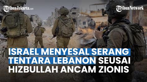 Pertama Kali Israel Menyesal Serang Tentara Lebanon Seusai Hizbullah