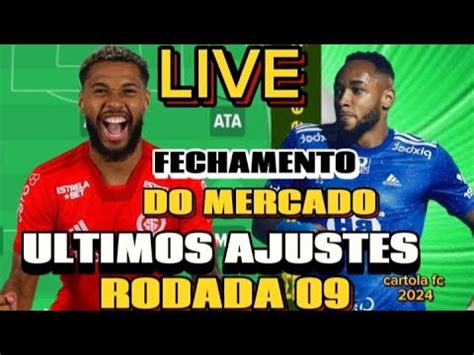 LIVE RODADA 09 FECHAMENTO DO MERCADO CARTOLA FC DICAS ANÁLISES