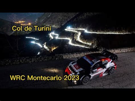 Wrc Montecarlo La Boll Ne V Subie Col De Turini Ss Youtube